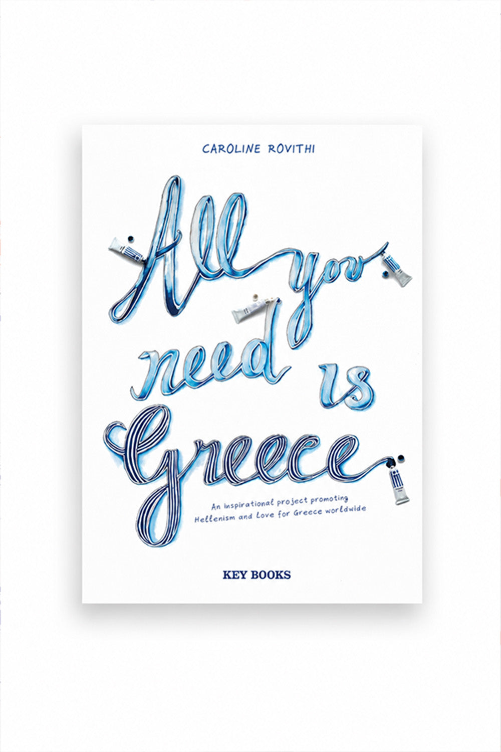 All you need is Greece by